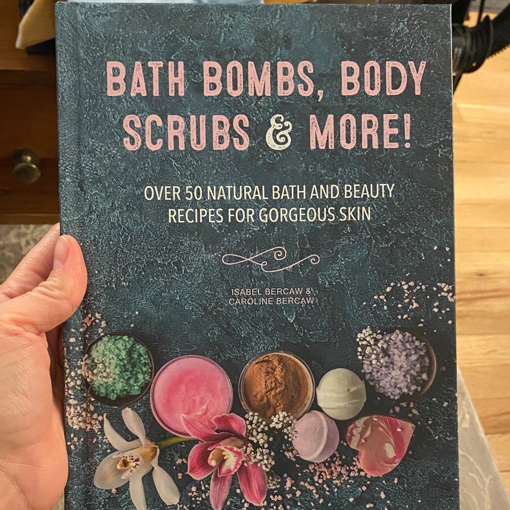 DONATED - Bath Bombs, Body Scrubs & More Book